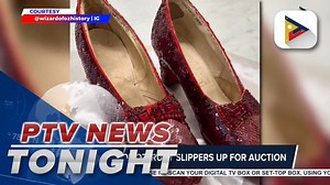 2.9K views · 15 reactions | #PTVNewsTonight | 'The Wizard of Oz' ruby slippers up for auction | PTV | Facebook