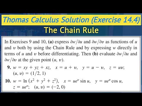 Chain rule in multivariable calculus | Thomas calculus exercise 14.4 Q9 & Q10 || Lec 36