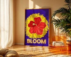 BLOOM Wall Art | Bold Floral Poster | Colorful Modern Art | Positive Statement Print (digital Download) - Etsy Australia