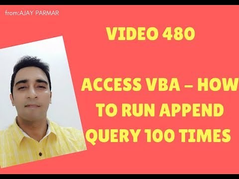 Learn MS ACCESS -Video 480- VBA - How to Run Append query 100 times
