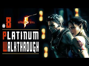 Resident Evil 5 - PLATINUM WALKTHROUGH 8/32 - Amateur 3-3 - Full Game Trophy Guide