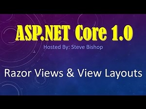 31. (ASP.NET Core 1.0 & MVC) Razor Views And View Layouts