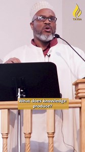 What does knowledge produce? Ustadh Tabari Zahir explains how knowledge allows us to reach our hidden potential. #JummahJewels #muslim #quran #islamic #allah #muslims #deen #hadith #islamicquote #prophetmuhammad #ummah #islamicquotes #allahuakbar #muslimidentity | Tayba Foundation