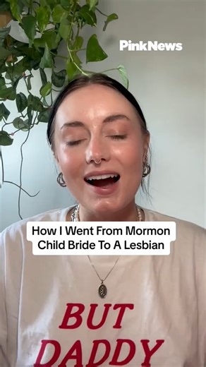 Growing up in the Mormon church and going on to become a child bride Eden Strader spoke to us about how discovering her sexuality helped navigate her way out of her marriage as well as leaving the church behind. This is her story… | PinkNews