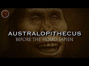 Australopithecus: From Ape to Ancestor | Prehistoric Humans Documentary