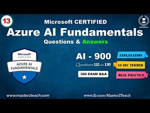 Azure AI Fundamentals Certification Question & Answer 13 - AI 900