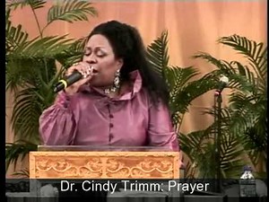 Dr. Cindy Trimm: Prayer