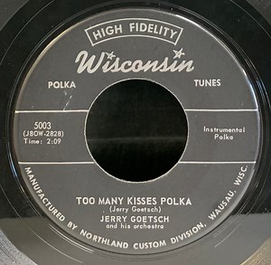 Jerry Goetsch And His Orchestra - Too Many Kisses Polka