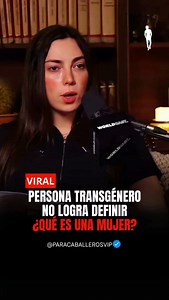 17K views · 5K reactions | ️Persona transgénero intenta responder ¿Qué es una mujer? y termina sin poder hacerlo  #paracaballerosvip #fblifestyle | paracaballerosvip | Facebook