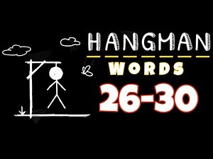 HANGMAN WORDS Two Player Games level 26 27 28 29 30