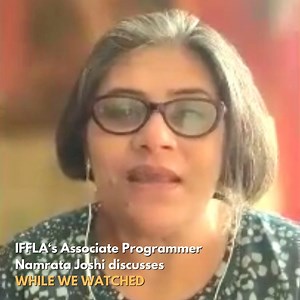 Namrata Joshi @namrata.joshi, our IFFLA Associate Programmer,...