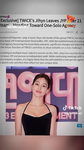 JIHYO LÀ THÀNH VIÊN TIẾP THEO RỜI CÔNG TY #idollive #tiktoknews #tiktokgiaitri #theanh28 #twice #jihyo