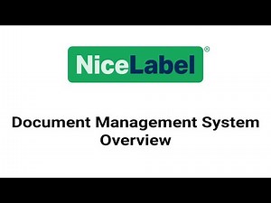 NiceLabel - Document Management System Overview
