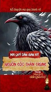 Nguồn góc thần trùng : 😱😱 #chuyenma #maquy #tamlinh #thegioitamlinh #viral #viralvideo #giaitri