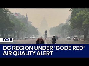 DC region under 'Code Red' air quality alert