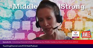 Middle school is a pivotal time in student development, but too often middle graders are held to standards past their maturity levels. That's why it's crucial that middle school teachers recognize where students are at in their development and seek to support them in developing the organizational and interpersonal skills they need to succeed. Our friends at AMLE are here to help you do that! Discover how you can better engage and support your middle-grade students in this episode of Teaching Cha