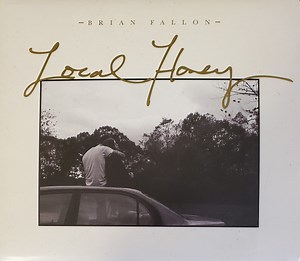 Brian Fallon - Local Honey