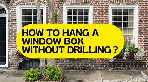 How To Hang A Window Box Without Drilling