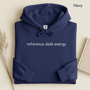 Unisex Hooded Sweatshirt-reference Desk Energy, Library Hoodie, Reader Hoodie, Librarian Life Tee, Funny Library Staff Gift, Book Lover - Etsy Canada