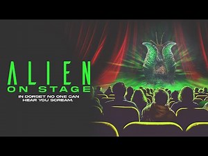 Alien on Stage 2024 Official Trailer - Now Streaming