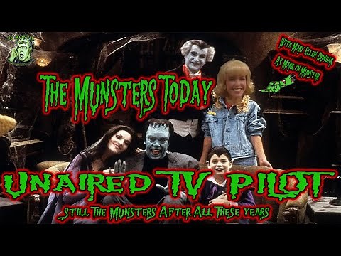 The Munsters Today, Still The Munsters After All These Years (Unaired Pilot)
