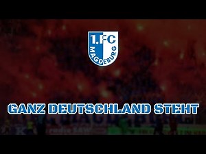 FC MAGDEBURG - Ganz Deutschland steht (Chant) (Lyrics)