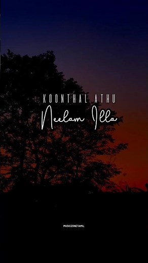 #Koonthal Athu Neelam illa....🎶#Whatsapp status