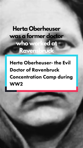 Herta Oberheuser- the Evil Doctor of Ravenbruck Concentration Camp during WW2 #ww2 #history #historylesson #historiareal #foryou #fyp