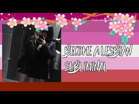 Become A Lesbian Subliminal