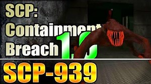 *NEW* SCP-939 - SCP Containment Breach v1.0