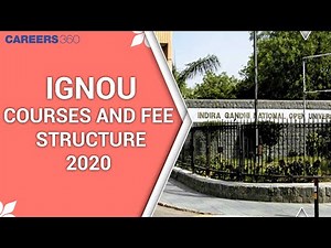 IGNOU Courses and Fee Structure 2020