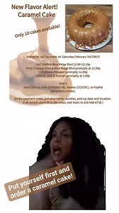 Put yourself first and order a caramel cake! ##kcsfavbaker | Cee-Cee's Sweet Creations