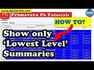 How To Export Primavera Schedule To Show Only Lowest Level Summary Data
