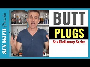 Understanding What a Butt Plug Is and How It Can Enhance Your Sexual Experience
