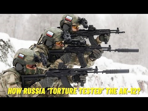 How Russia Tested Its AK-12 Assault Rifle, Just How The Powerful Is AK-12?