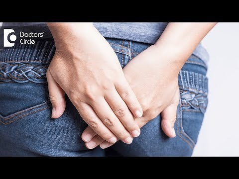 How to get instant pain relief from Piles, Fistula and Fissures? - Dr. Nagaraj B. Puttaswamy