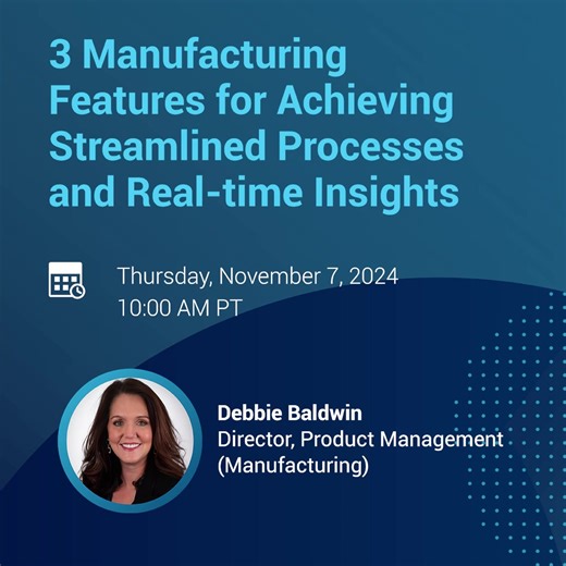Join Debbie Baldwin this Thursday to optimize your manufacturing process! Register here: https://acumati.ca/3AxkcVh | Acumatica