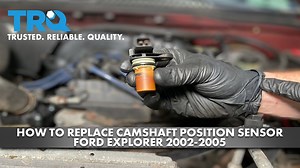 How to Replace Camshaft Position Sensor 2002-2005 Ford Explorer