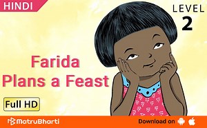 Farida Plans a Feast Learn Hindi - Story for Children and Adults in Hindi | Children Stories | Free Watch and Download