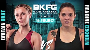 3.8K views · 116 reactions | Britain Hart makes her return to BKFC as she faces off against Randine Eckholm in the womens division! | Bare Knuckle Fighting Championship | Facebook