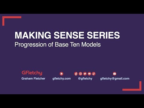 Progression of Base Ten Models