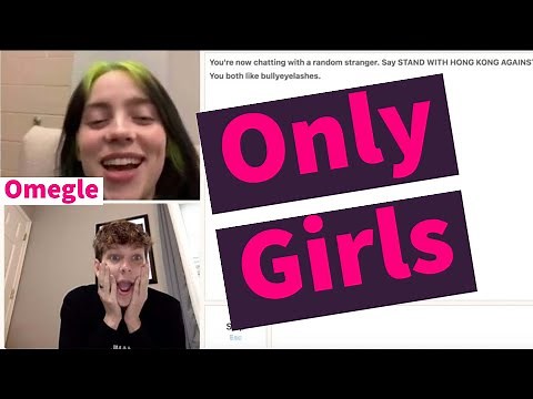 How to Meet and Chat With Girls on Omegle (Only Girls)
