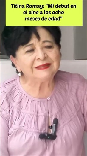 TITINA ROMAY: "That's how I made my film debut, doing a nude scene at eight months old"