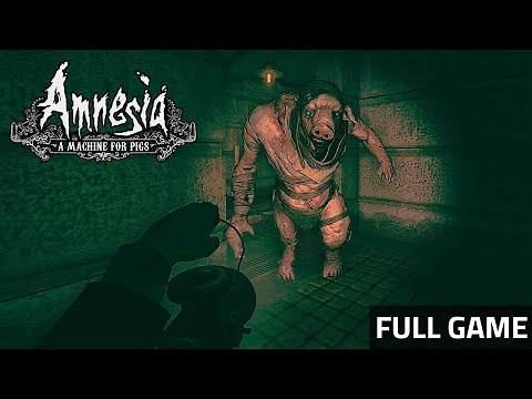Amnesia: A Machine for Pigs FULL Game Walkthrough