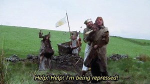 Help! Help! I'm Being Repressed | Know Your Meme