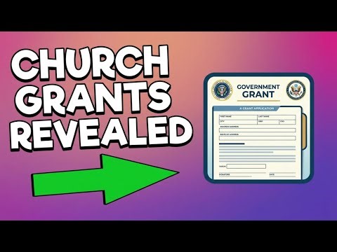 How to Get Government Grants for Churches!