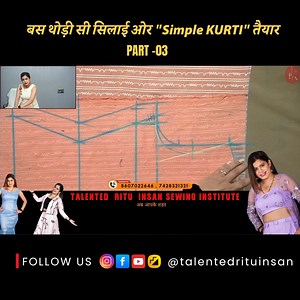 142K views · 2.5K reactions |  Part 3: “Simple Kurti Cutting Sikho – Marking & Shoulder Shape” Ab kurti ka shape milega professional touch ke saath  Marking aur shoulder cutting ka step-by-step process dekho   Admission Open — Batch Start 17 November  Call Now: 8607022646 #TalentedRituInsan #KurtiCutting #SilaiSeekho | Talented Ritu Insan | Facebook