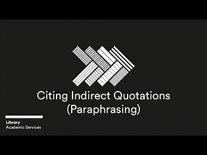 Citing Indirect Quotations (Paraphrasing)