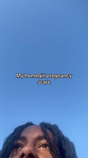 Pregnancy Scare Turns Unexpected: My Homegirl and My Homeboy