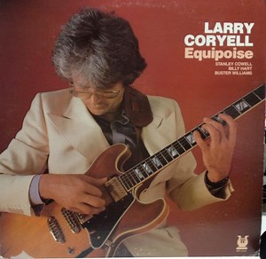 Larry Coryell - Equipoise